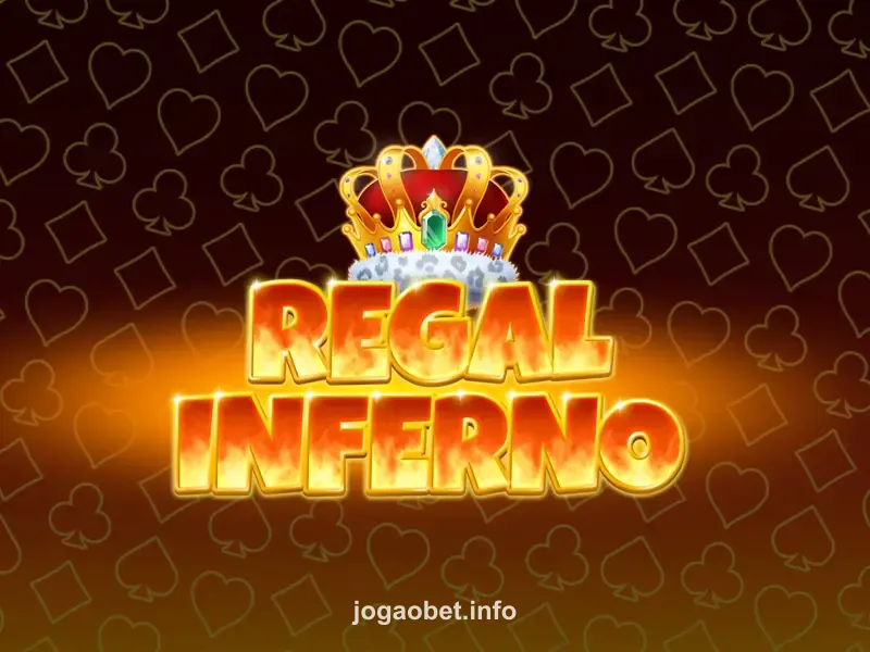 Regal Inferno